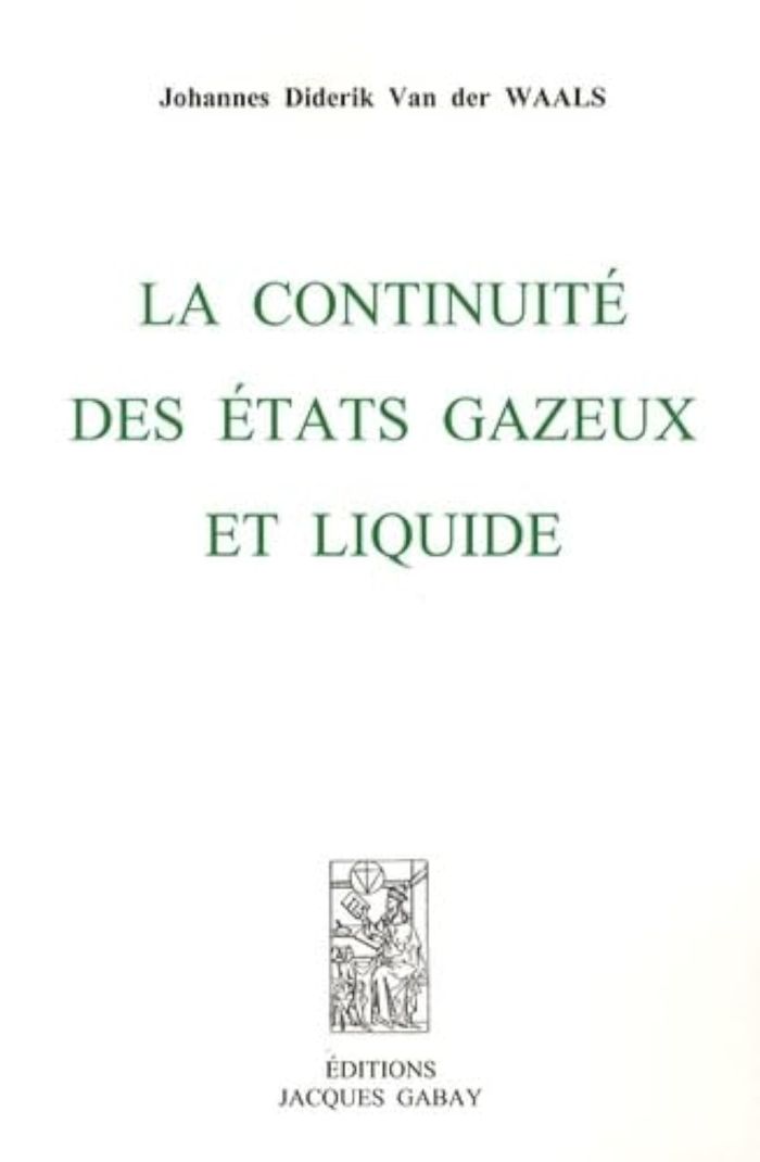 Couverture du livre « LA CONTINUITE DES ETATS GAZEUX ET LIQUIDE » de J. D. Van Der Waals, librairie Les Contes Infusés à Corte