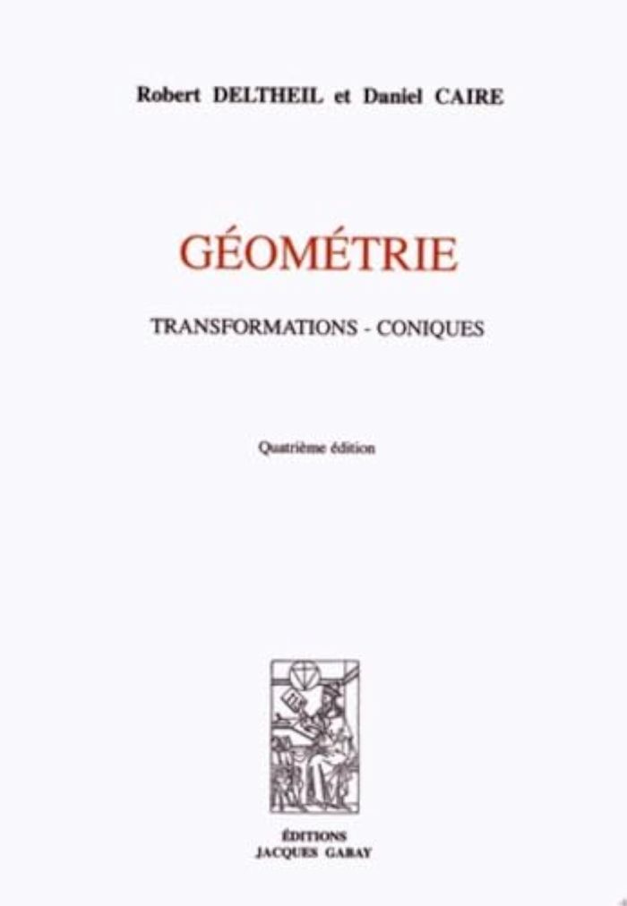 Couverture du livre « GEOMETRIE » de Deltheil/caire, librairie Les Contes Infusés à Corte