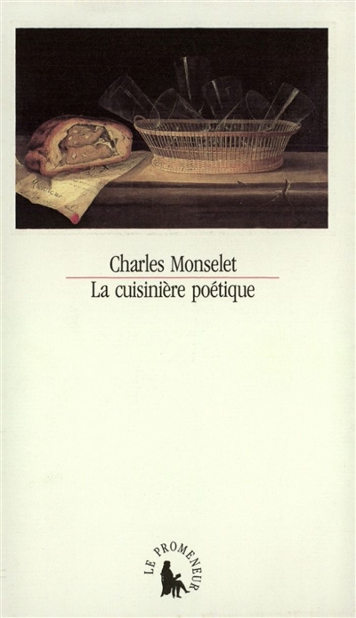 Couverture du livre « LA CUISINIERE POETIQUE » de Charles Monselet, librairie Les Contes Infusés à Corte