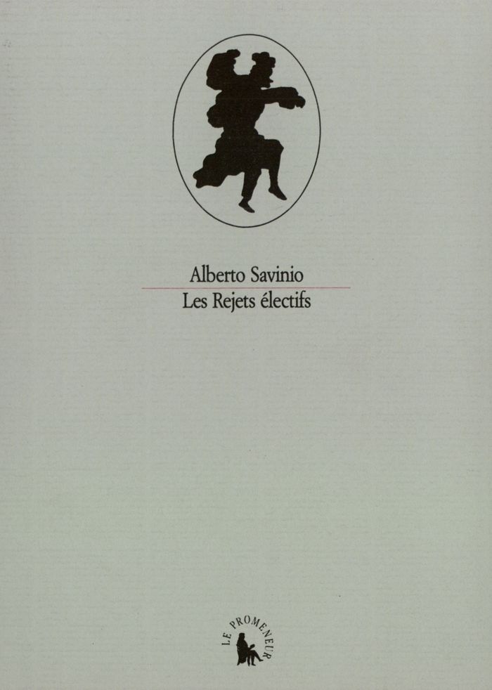 Couverture du livre « LES REJETS ELECTIFS » de Alberto Savinio, librairie Les Contes Infusés à Corte