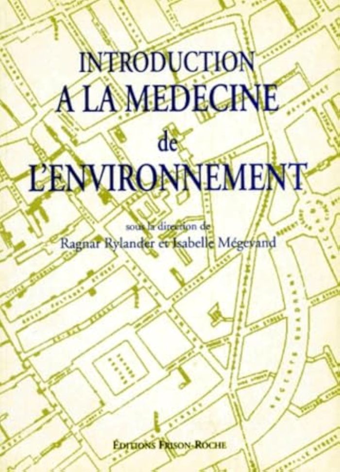 Couverture du livre « INTRODUCTION A LA MEDECINE DE L'ENVIRONNEMENT » de Rylander R., librairie Les Contes Infusés à Corte