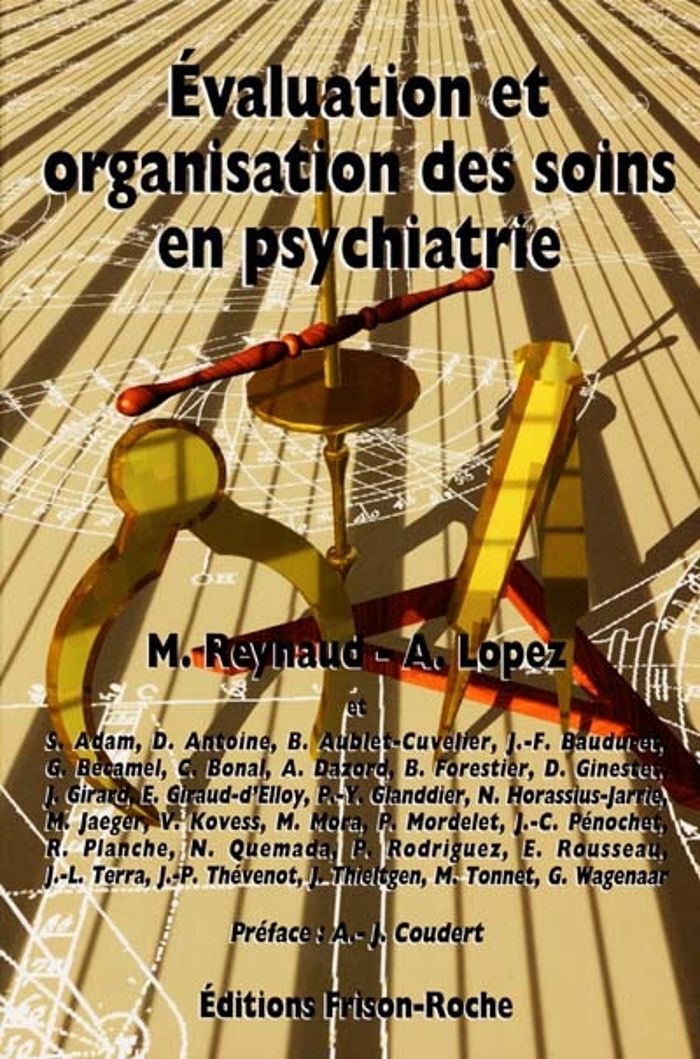 Couverture du livre « EVALUATION DES SOINS EN PSYCHIATRIE » de Reynaud M., librairie Les Contes Infusés à Corte