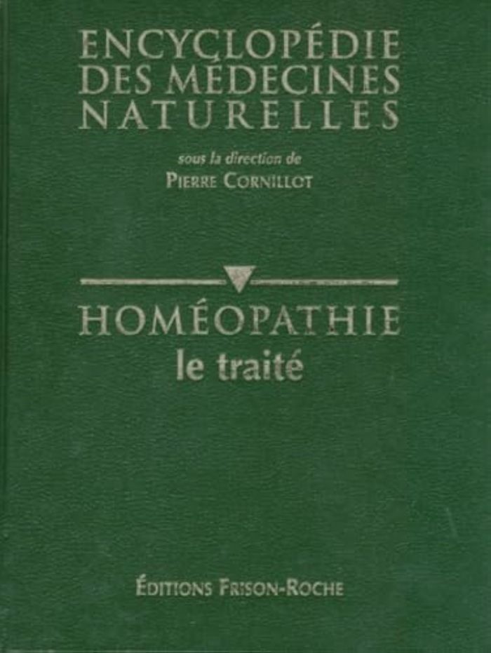 Couverture du livre « HOMEOPATHIE - LE TRAITE », librairie Les Contes Infusés à Corte