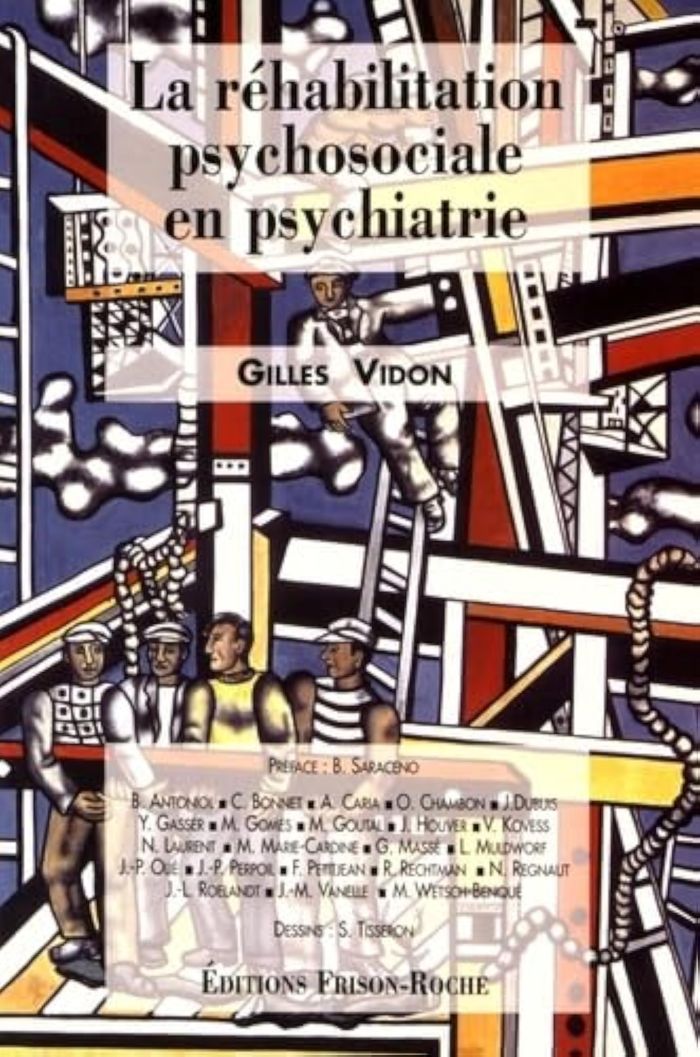 Couverture du livre « LE REHABILITATION PSYCHOSOCIALE EN PSY » de Vidon G., librairie Les Contes Infusés à Corte