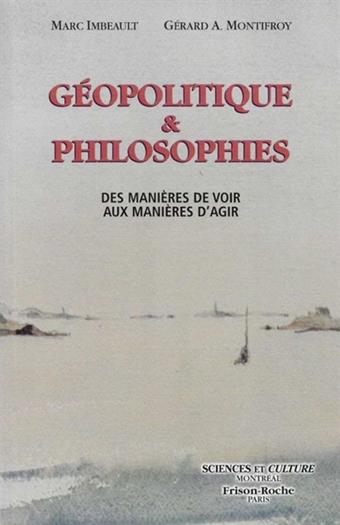 Couverture du livre « GEOPOLITIQUES ET PHILOSOPHIES », librairie Les Contes Infusés à Corte