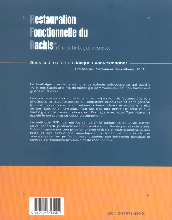 Quatrième de couverture de « RESTAURATION FONCTIONNELLE DU RACHIS DANS LES LOMBALGIES CHRONIQUES »