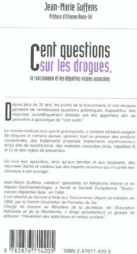 Quatrième de couverture de « CENT QUESTIONS SUR LES DROGUES, LA TOXICOMANIE ET LES HEPATITES VIRALES ASSOCIEES »