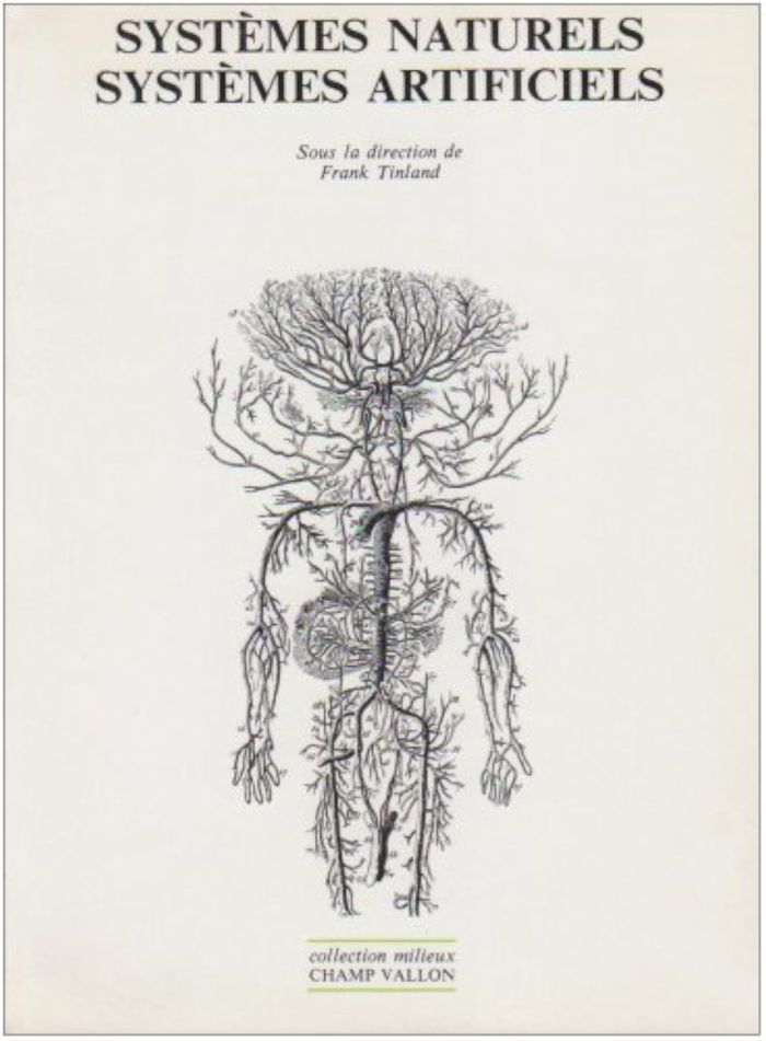 Couverture du livre « SYSTEMES NATURELS SYSTEMES ARTIFICIELS », librairie Les Contes Infusés à Corte