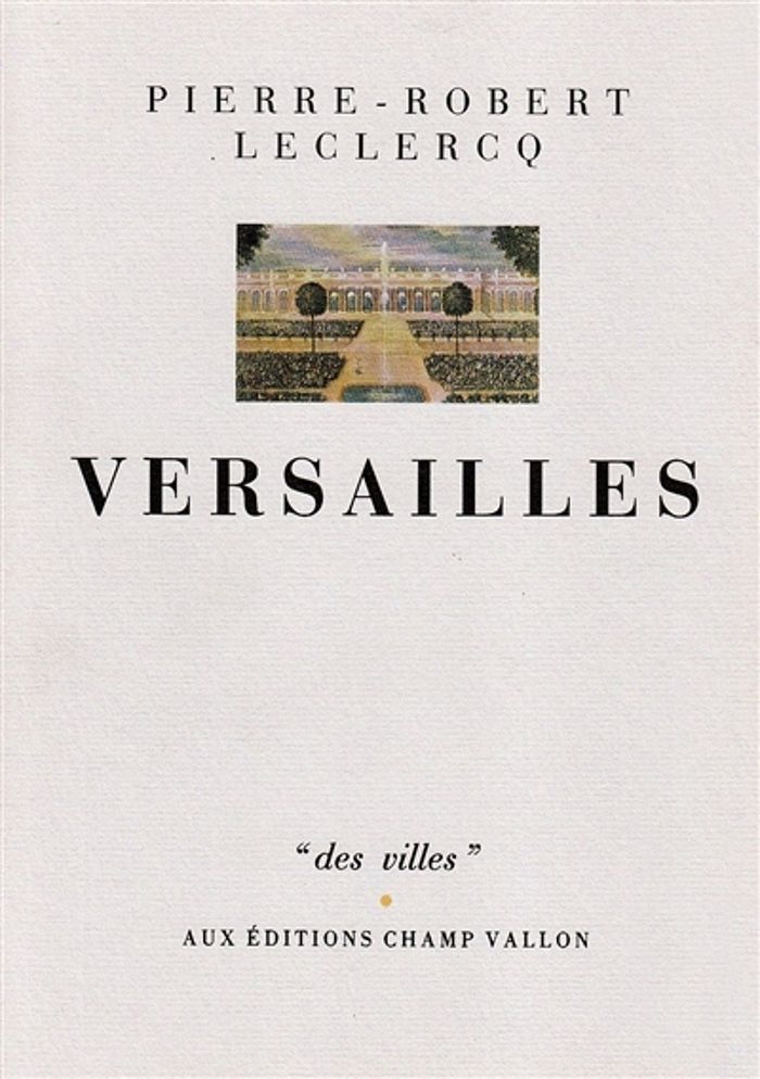 Couverture du livre « VERSAILLES », librairie Les Contes Infusés à Corte