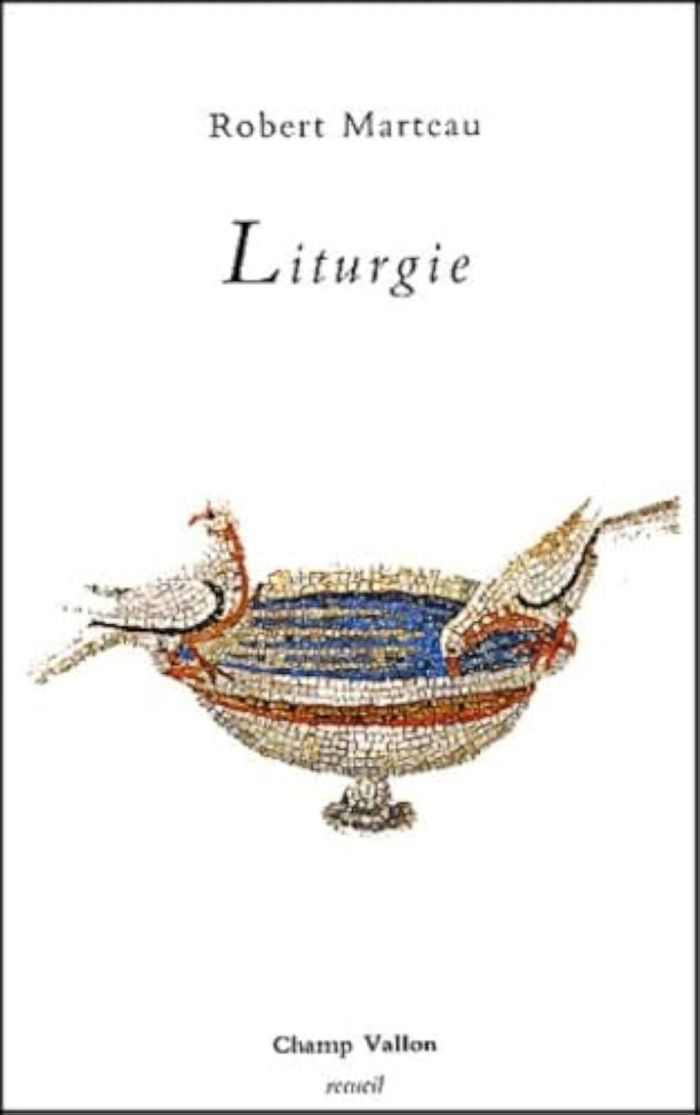 Couverture du livre « LITURGIE » de Robert Marteau, librairie Les Contes Infusés à Corte