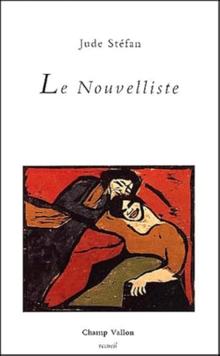 Couverture du livre « LE NOUVELLISTE » de Jude Stefan, librairie Les Contes Infusés à Corte