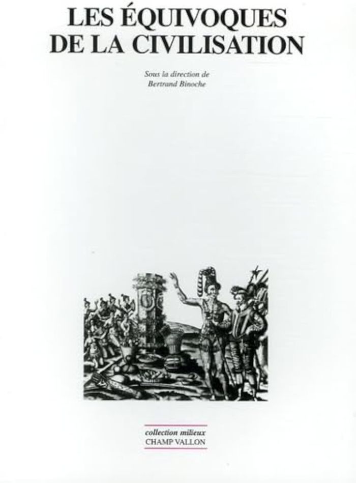 Couverture du livre « LES EQUIVOQUES DE LA CIVILISATION », librairie Les Contes Infusés à Corte