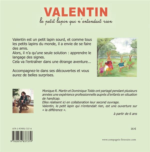 Quatrième de couverture de « VALENTIN LE PETIT LAPIN QUI N'ENTENDAIT RIEN »