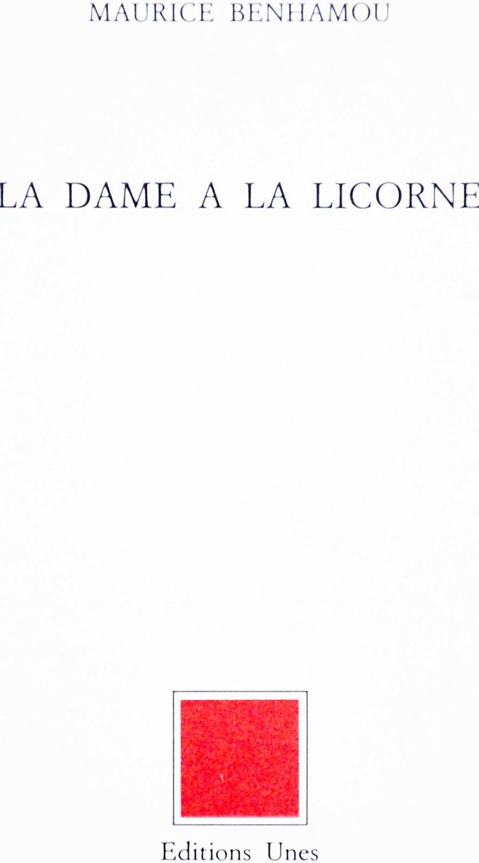 Couverture du livre « DAME A LA LICORNE » de Maurice Benhamou, librairie Les Contes Infusés à Corte