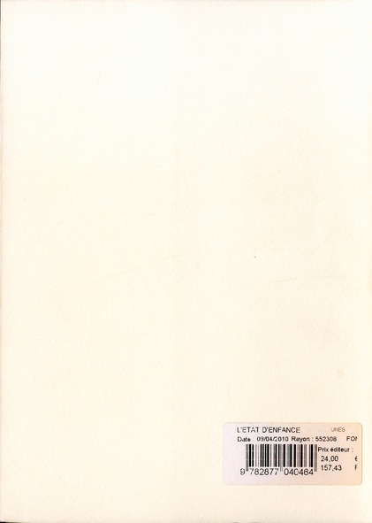 Quatrième de couverture de « ETAT D'ENFANCE »