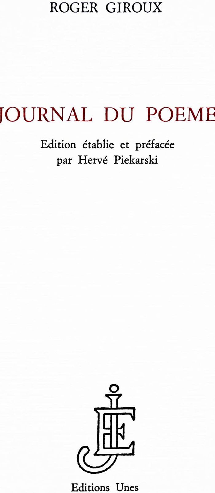 Couverture du livre « JOURNAL DU POEME », librairie Les Contes Infusés à Corte