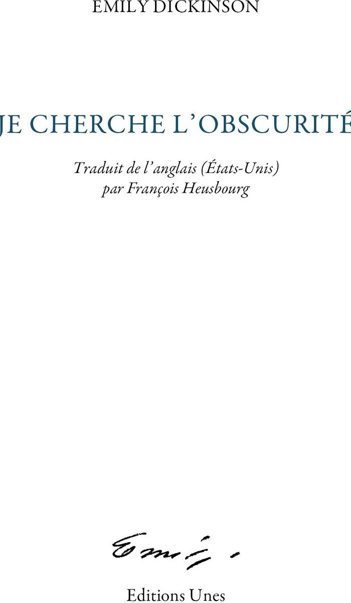 Couverture du livre « Je cherche l'obscurité » de Emily Dickinson, librairie Les Contes Infusés à Corte