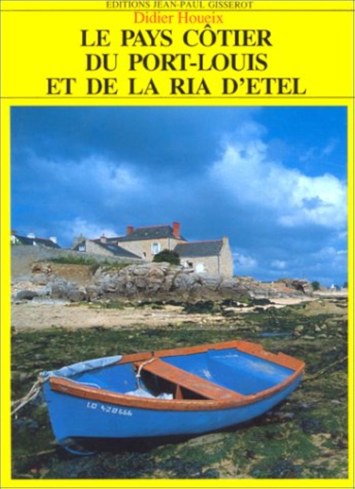 Couverture du livre « LE PAYS COTIER DU PORT-LOUIS ET DE LA RIA D'ETEL » de Didier Houeix, librairie Les Contes Infusés à Corte