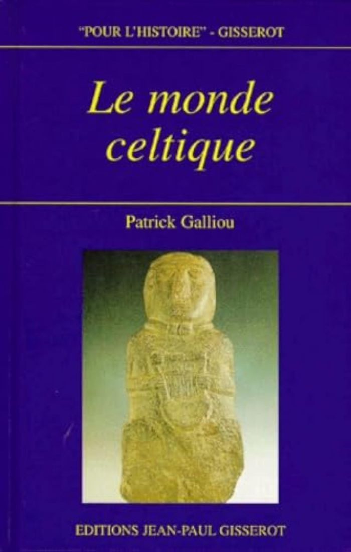 Couverture du livre « LE MONDE CELTIQUE » de Patrick Galliou, librairie Les Contes Infusés à Corte