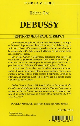 Quatrième de couverture de « DEBUSSY, 1862-1918 »