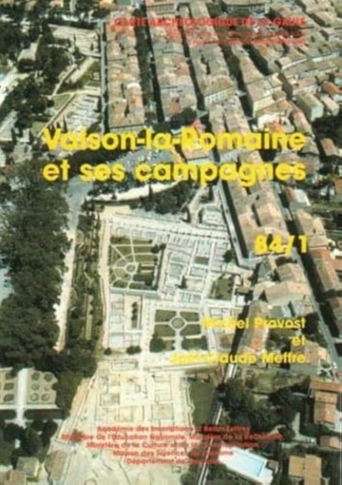 Couverture du livre « CARTE ARCHEOLOGIQUE DE LA GAULE 84/1 - VAISON-LA-ROMAINE ET SES CAMPAGNES » de Provost/meffre, librairie Les Contes Infusés à Corte
