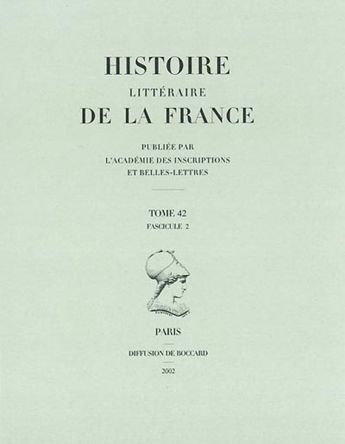Couverture du livre « HISTOIRE LITTERAIRE DE LA FRANCE. TOME 42 FASCICULE 2 » de Xxx, librairie Les Contes Infusés à Corte