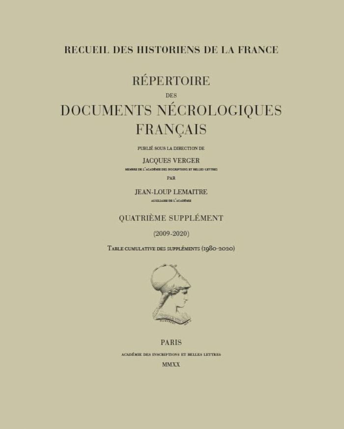Couverture du livre « REPERTOIRE DES DOCUMENTS NECROLOGIQUES FRANCAIS. QUATRIEME SUPPLEMENT (2009-2020) - TABLE CUMULATIVE » de Lemaitre J.-L., librairie Les Contes Infusés à Corte