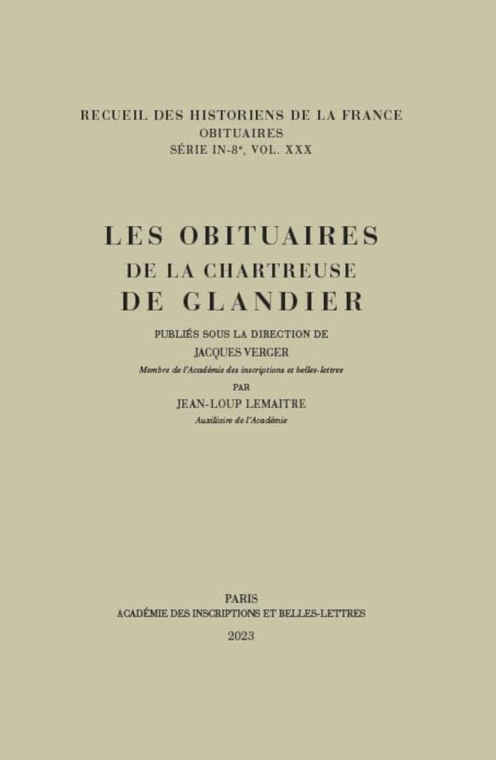Couverture du livre « LES OBITUAIRES DE LA CHARTREUSE DE GLANDIER » de J.-P. Lemaitre, librairie Les Contes Infusés à Corte