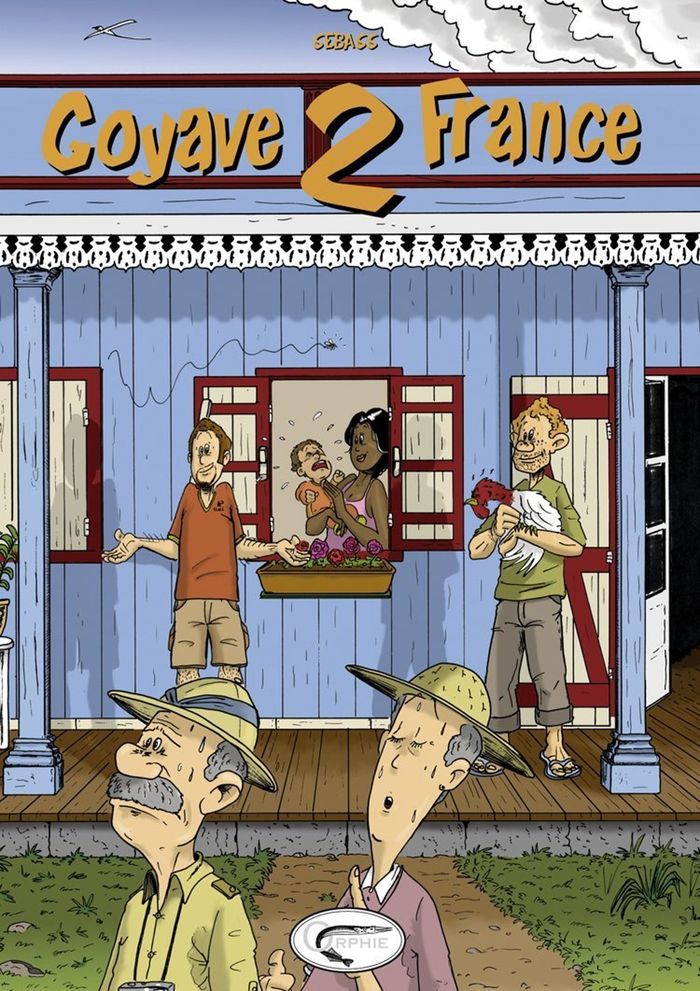 Couverture du livre « GOYAVE 2 FRANCE » de Sebass, librairie Les Contes Infusés à Corte