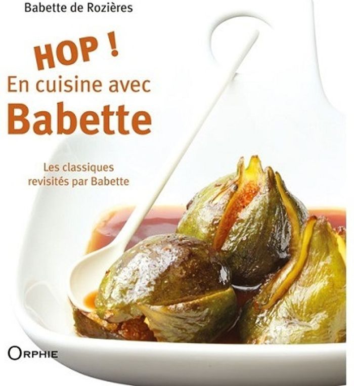 Couverture du livre « HOP ! EN CUISINE AVEC BABETTE », librairie Les Contes Infusés à Corte