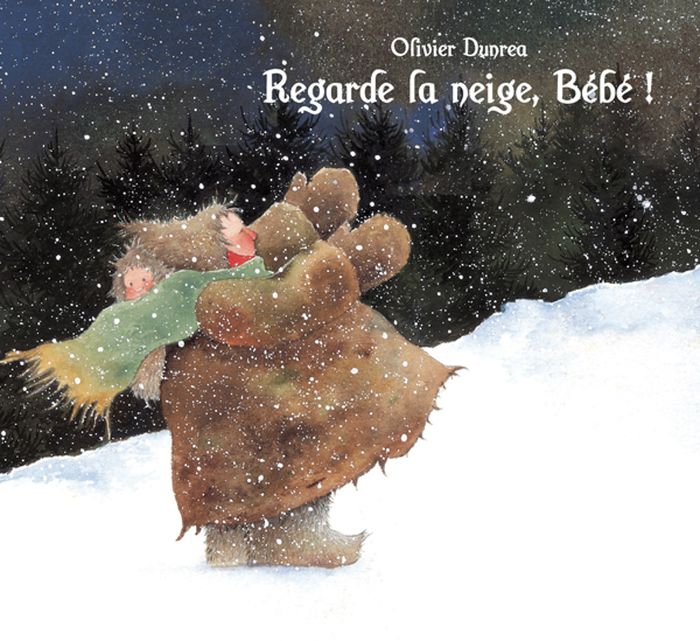 Couverture du livre « REGARDE LA NEIGE, BEBE ! » de Olivier Dunrea, librairie Les Contes Infusés à Corte