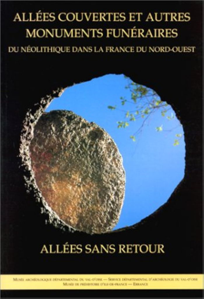Couverture du livre « ALLEES COUVERTES ET AUTRES MONUMENTS FUNERAIRES - DU NEOLITIQUE DANS LA FRANCE DU NORD-OUEST » de Masset/soulier, librairie Les Contes Infusés à Corte