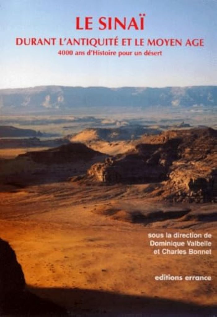Couverture du livre « SINAI DURANT L'ANTIQUITE ET LE MOYEN AGE » de Bonnet/valbelle, librairie Les Contes Infusés à Corte