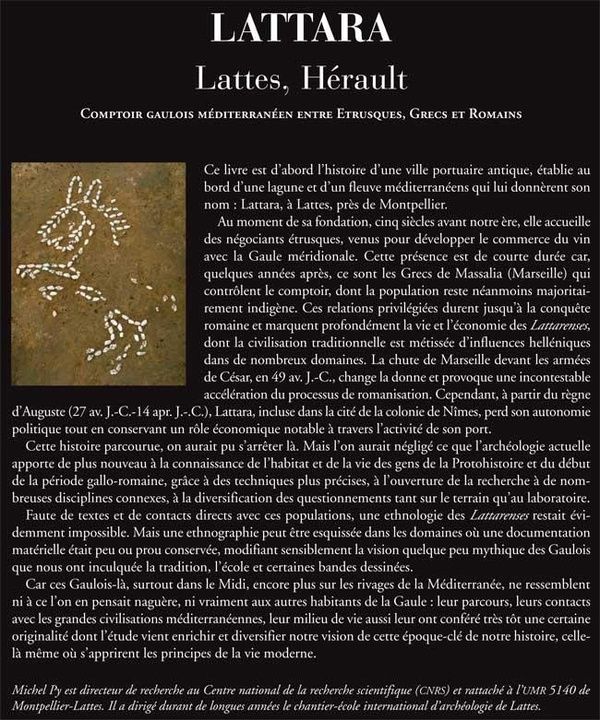Quatrième de couverture de « LATTARA LATTES, HERAULT - COMPTOIR GAULOIS MEDITERRANEEN ENTRE ETRUSQUES, GRECS ET ROMAINS »