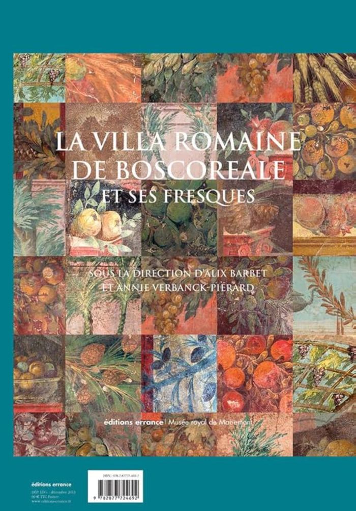 Couverture du livre « LA VILLA ROMAINE DE BOSCOREALE - ET SES FRESQUES » de A. Verbanck-Pierard, librairie Les Contes Infusés à Corte