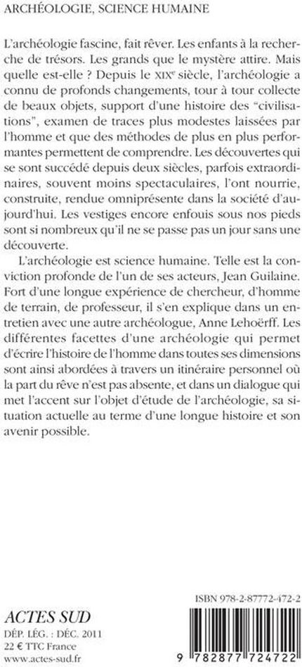 Quatrième de couverture de « ARCHEOLOGIE, SCIENCE HUMAINE - ENTRETIENS AVEC ANNE LEHOERFF »