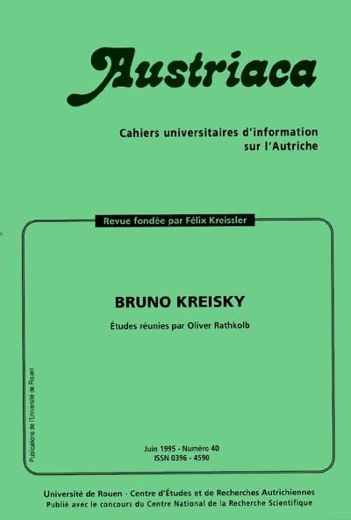 Couverture du livre « AUSTRIACA, N 40. BRUNO KREISKY » de Collectif, librairie Les Contes Infusés à Corte