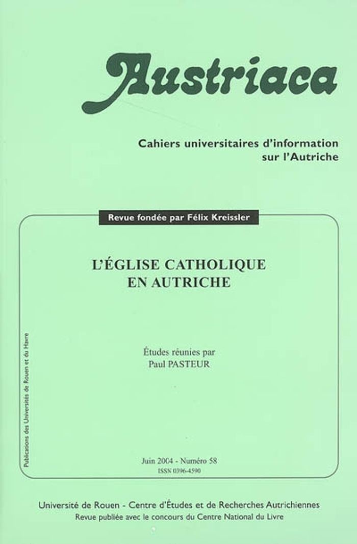 Couverture du livre « AUSTRIACA N  58 JUIN 2004 : L'EGLISE CATHOLIQUE EN AUTRICHE » de Collectif, librairie Les Contes Infusés à Corte