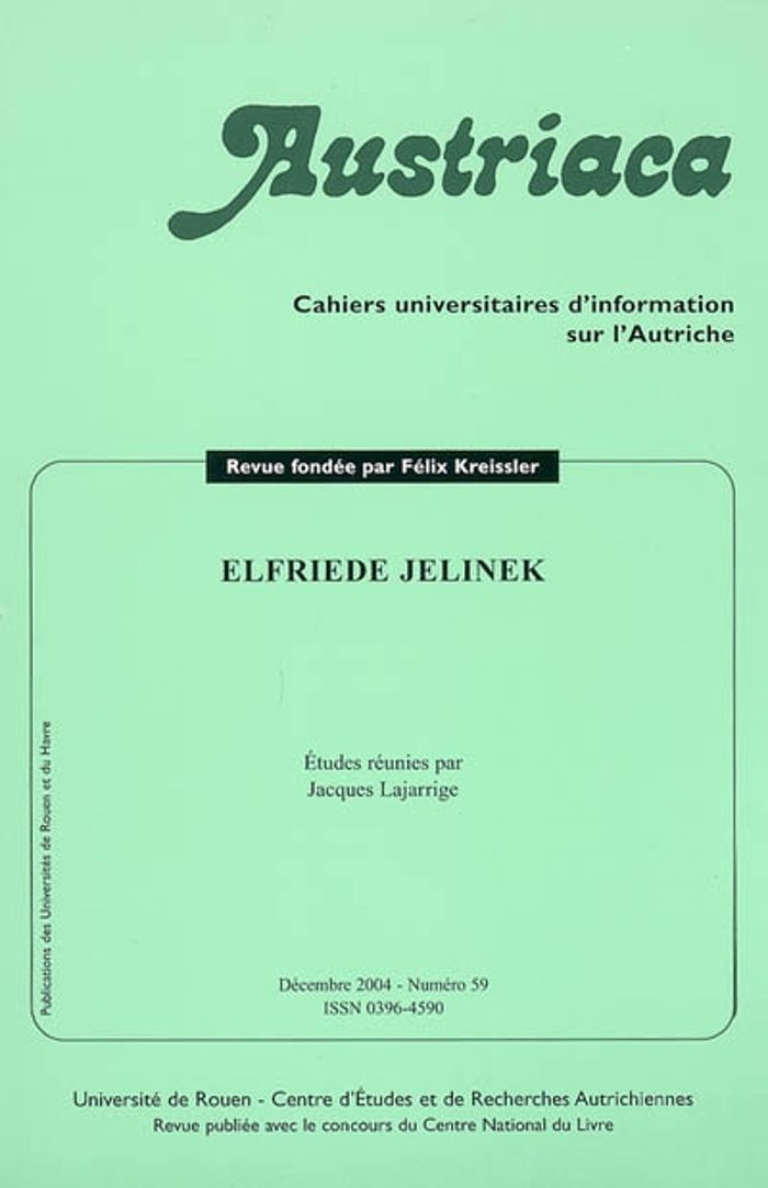 Couverture du livre « AUSTRIACA, N 59. ELFRIEDE JELINEK » de Xxx, librairie Les Contes Infusés à Corte