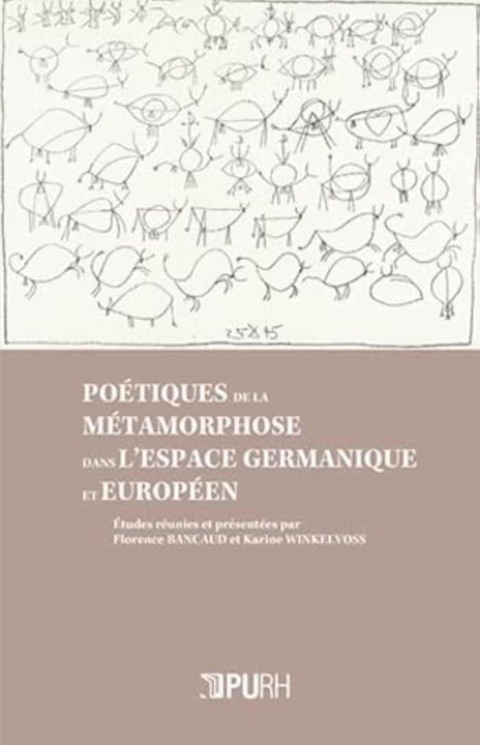 Couverture du livre « POETIQUES DE LA METAMORPHOSE DANS L'ESPACE GERMANIQUE ET EUROPEEN », librairie Les Contes Infusés à Corte