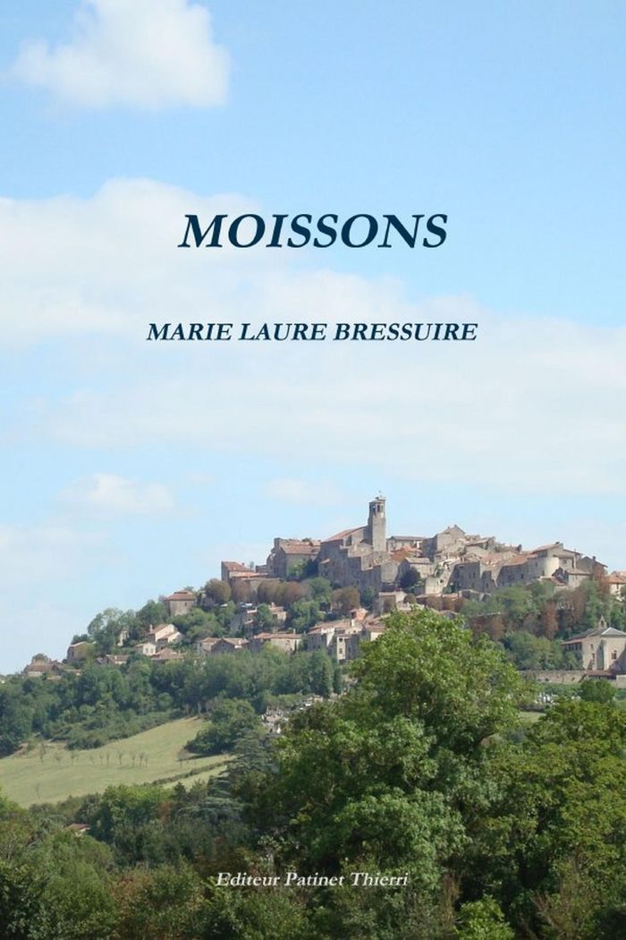 Couverture du livre « MOISSONS » de Bressuire M L., librairie Les Contes Infusés à Corte