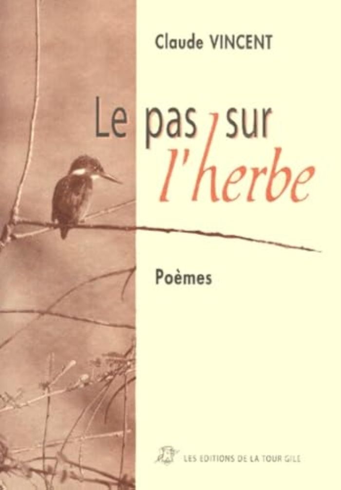 Couverture du livre « LES PAS SUR L'HERBE » de Claude Vincent, librairie Les Contes Infusés à Corte