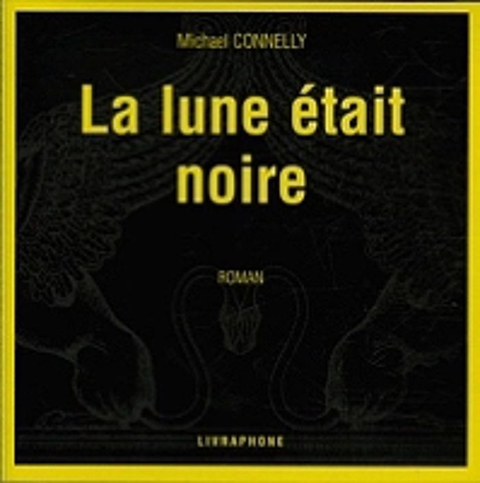 Couverture du livre « LUNE ETAIT NOIRE-9CD » de Michael Connelly, librairie Les Contes Infusés à Corte