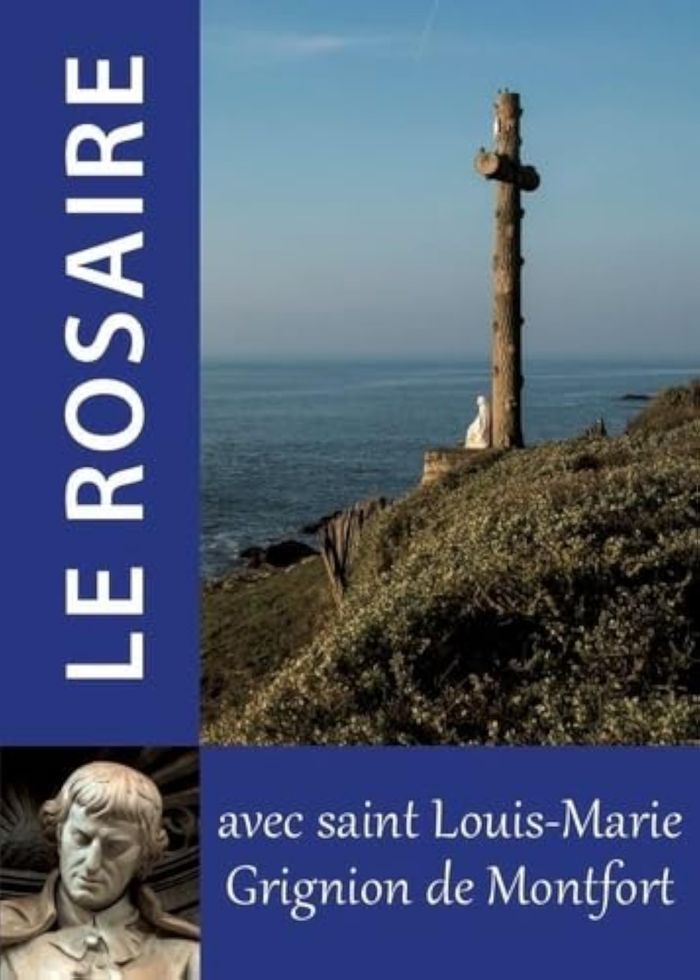 Couverture du livre « Le rosaire avec saint Louis-Marie Grignion de Montfort » de Louis-Marie Grignion de Montfort, librairie Les Contes Infusés à Corte