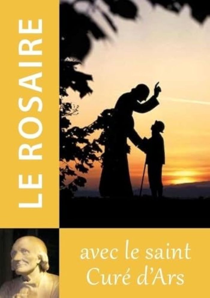 Couverture du livre « Le rosaire avec le saint curé d'Ars » de Jean-Marie Vianney, librairie Les Contes Infusés à Corte