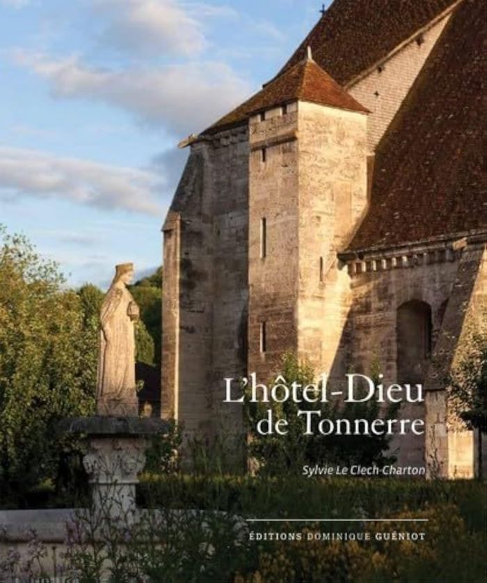 Couverture du livre « L'HOTEL-DIEU DE TONNERRE », librairie Les Contes Infusés à Corte