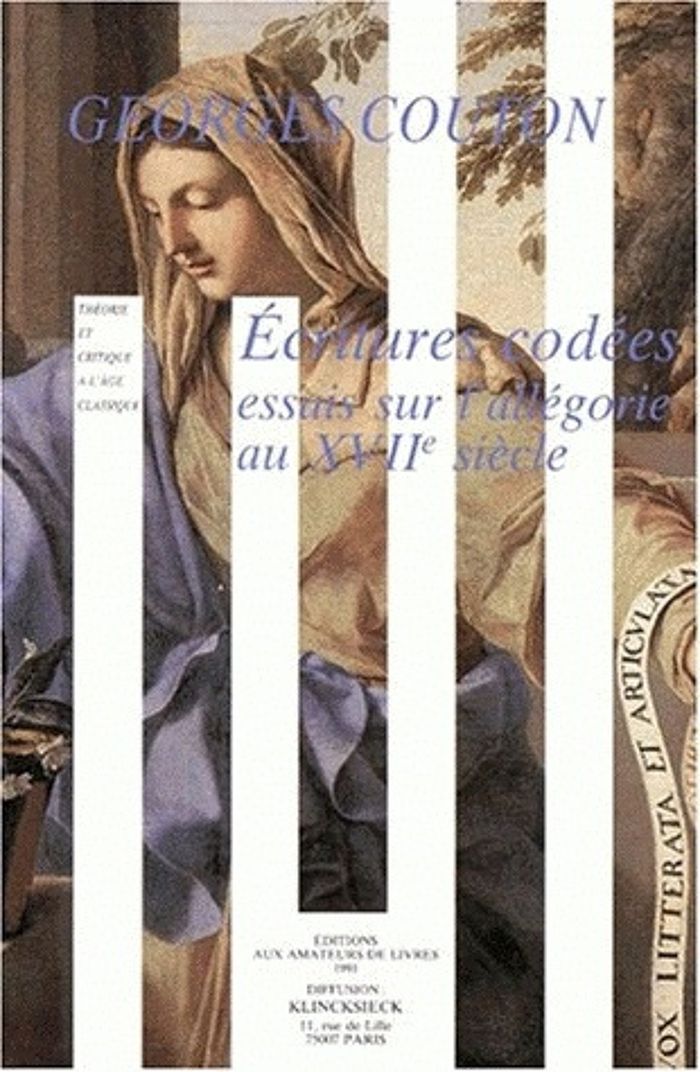 Couverture du livre « ECRITURES CODEES - ESSAIS SUR L'ALLEGORIE AU XVIIE SIECLE », librairie Les Contes Infusés à Corte