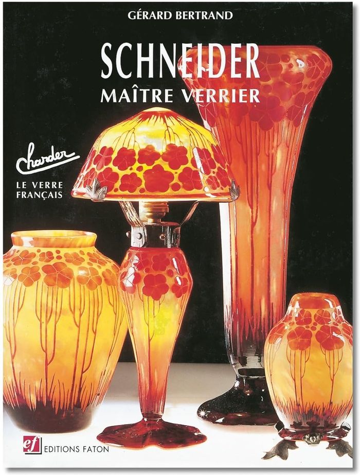 Couverture du livre « SCHNEIDER - MAITRE VERRIER » de Gerard Bertrand, librairie Les Contes Infusés à Corte
