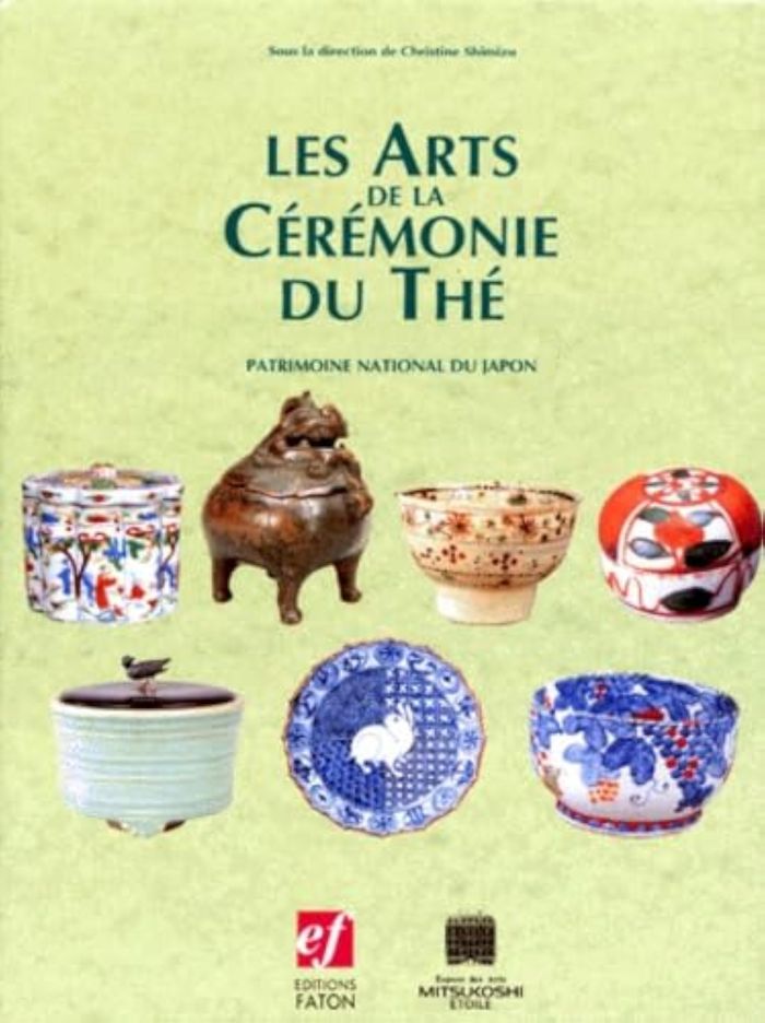 Couverture du livre « LES ARTS DE LA CEREMONIE DU THE » de Christine Shimizu, librairie Les Contes Infusés à Corte