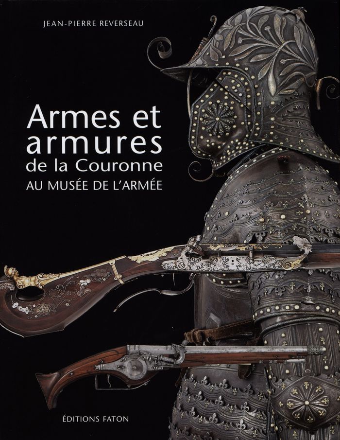 Couverture du livre « ARMES ET ARMURES DE LA COURONNE », librairie Les Contes Infusés à Corte